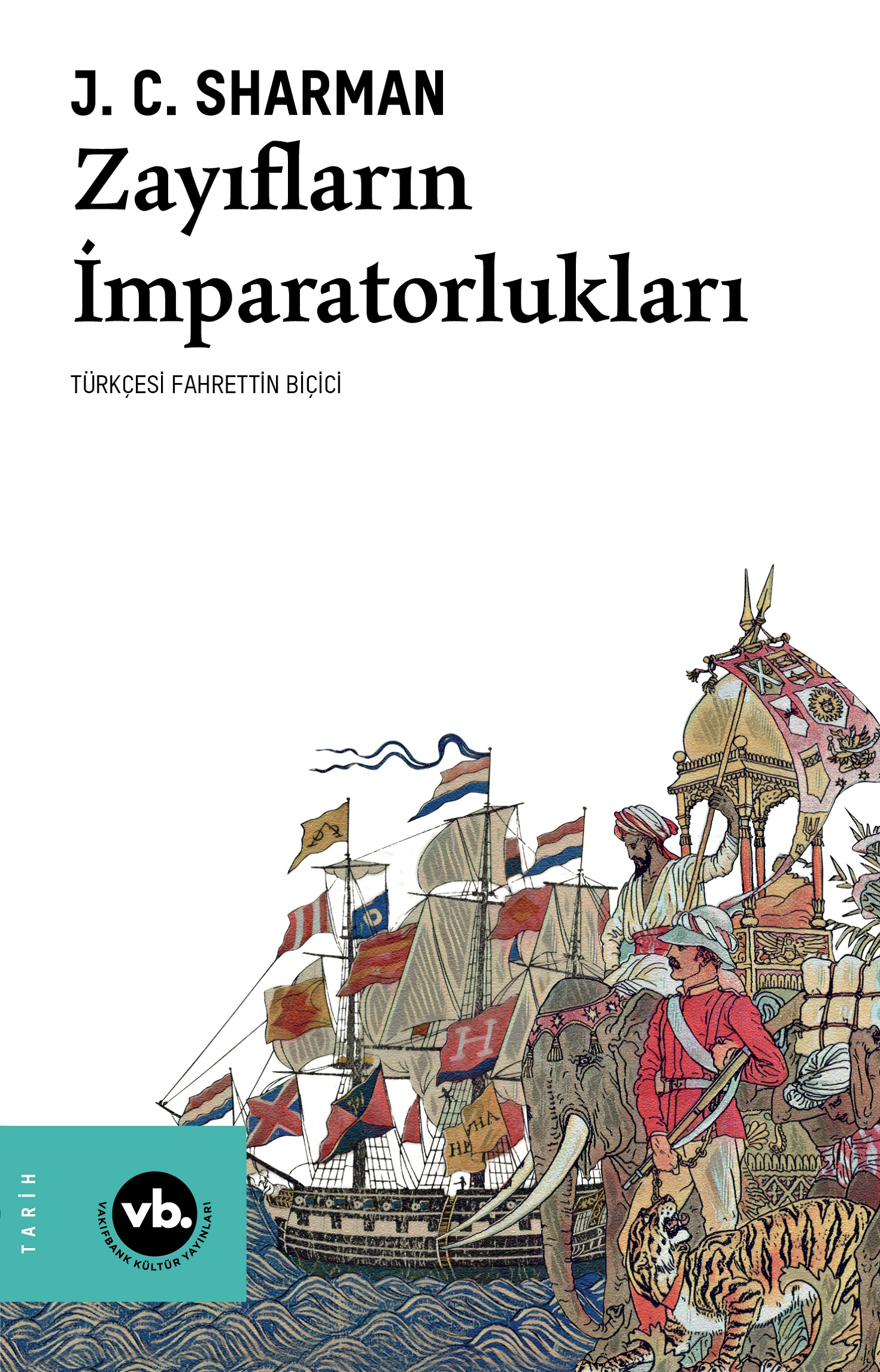 Batı toplumları savaşla yükselmedi