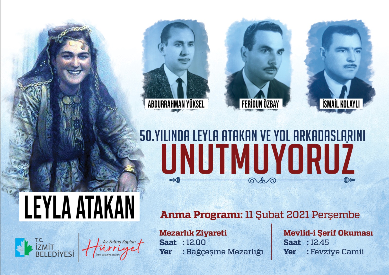İzmit Belediyesi Leyla Atakan ve çalışma arkadaşlarını vefatlarının 50’nci yılında anacak