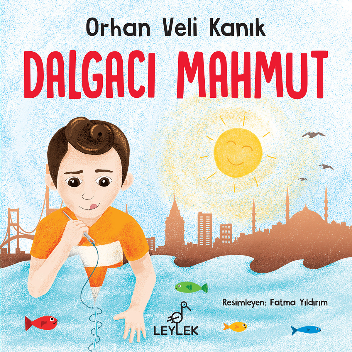 MİNİK OKURLAR, ORHAN VELİ’NİN DALGACI MAHMUT’U İLE TANIŞIYOR