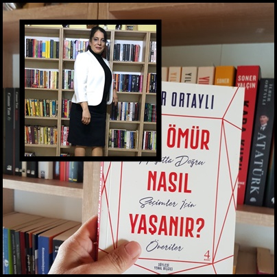 Bir Ömür Nasıl Yaşanır, İlber ORTAYLI
