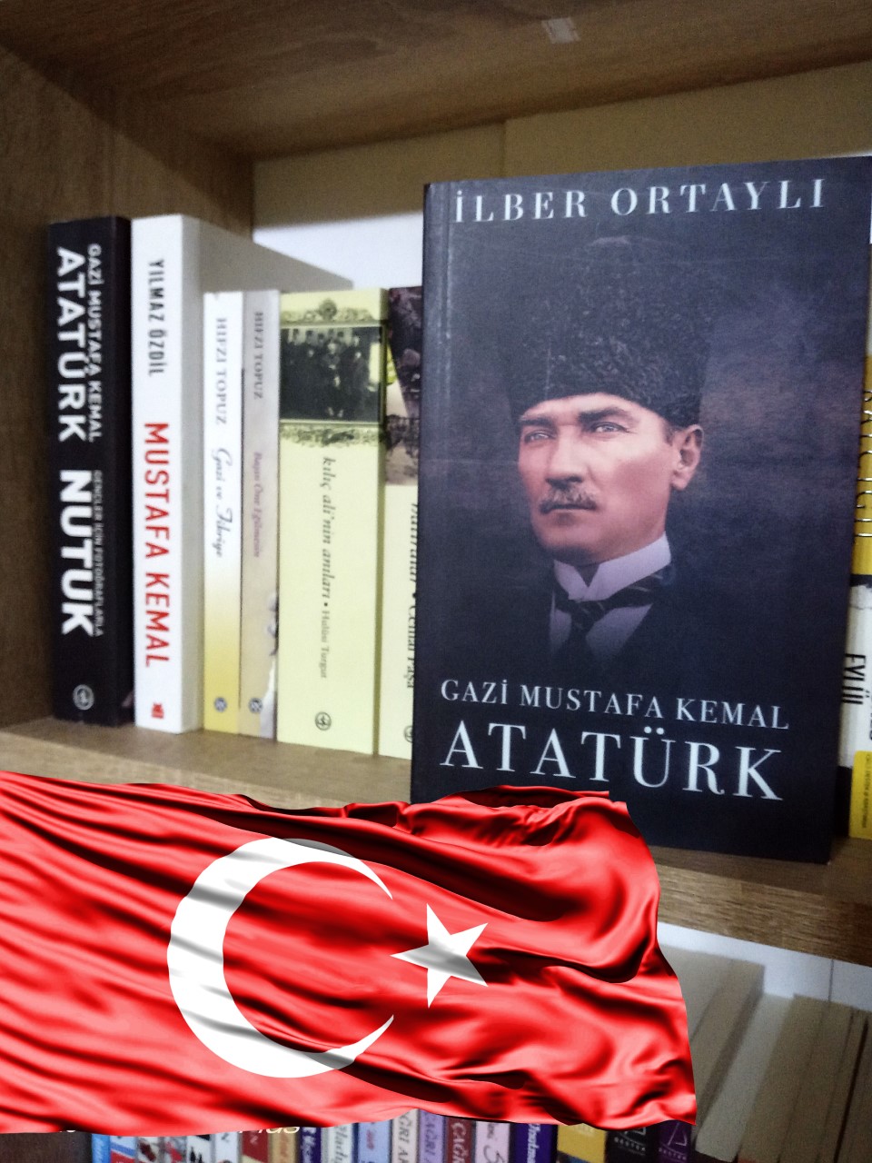 GAZİ MUSTAFA KEMAL ATATÜRK / İlber Ortaylı