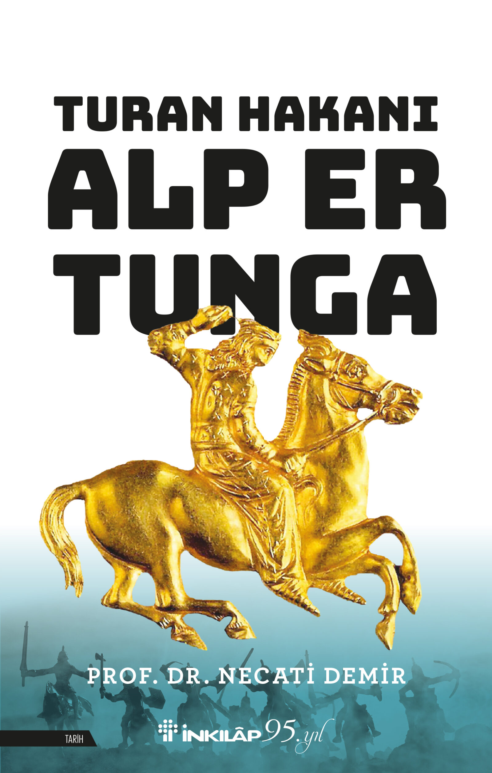 Prof. Dr. Necati Demir, Alp Er Tunga